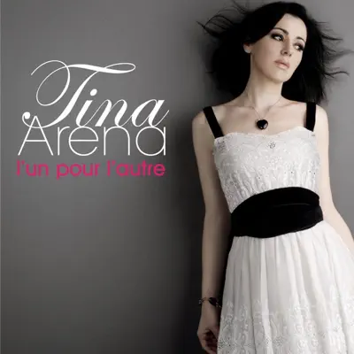 L'un pour l'autre - Single - Tina Arena