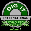 The Italo Techno House of the 90's, Vol. 1 (Best of Dig-it International)