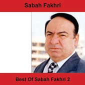 Best Of Sabah Fakhri 2 artwork