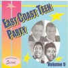 East Coast Teen Party - Volume 9