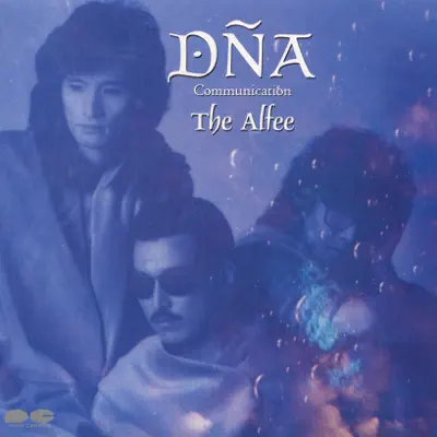 DNA Communication - The Alfee DNA Communication - The Alfee