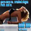 Call Me (The Remixes) [Marc Korn vs. Trusted Playaz] {feat. Mel W.} album lyrics, reviews, download