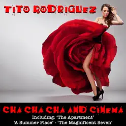 Cha Cha Cha Et Cinema - Tito Rodriguez Cha Cha Cha Et Cinema - Tito Rodriguez