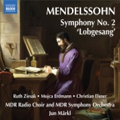 Mendelssohn: Symphony No. 2, "Lobgesang" artwork