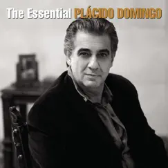 The Essential Plácido Domingo by Plácido Domingo album reviews, ratings, credits