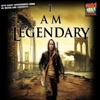 I Am Legendary