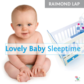 Lovely Baby Sleeptime - Raimond Lap
