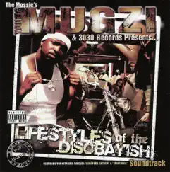 Lifestyles of the Disobayish by Mugzi album reviews, ratings, credits
