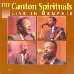 The Canton Spirituals - Mississippi Poor Boy