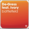De-Grees - Battlefield