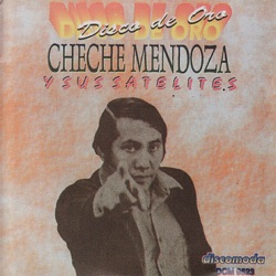 Cheche Mendoza Y Sus Satelites - Pensando en Ti