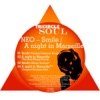 Smile / a Night In Marseille - EP, 2008