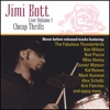 Jimi Bott - Cheap Thrills -- the Fabulous Thunderbirds