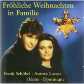 Fröhliche Weihnachten in Familie - Aurora Lacasa & Frank Schöbel