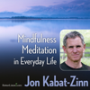 Mindfulness Meditation In Everyday Life - Jon Kabat-Zinn