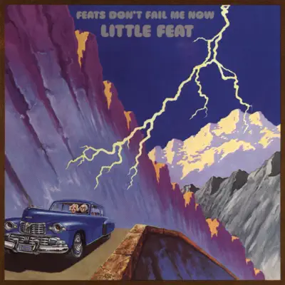 Feats Don't Fail Me Now - Little Feat