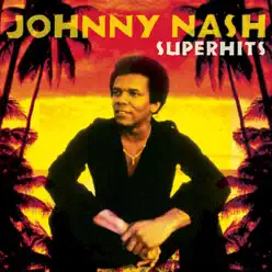 Johnny Nash: Super Hits - Johnny Nash
