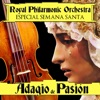 Adagio de Pasión. Especial Semana Santa