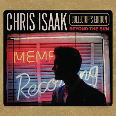 Beyond the Sun (Collector's Edition) - Chris Isaak