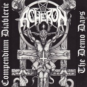 Acheron - Unholy Praises