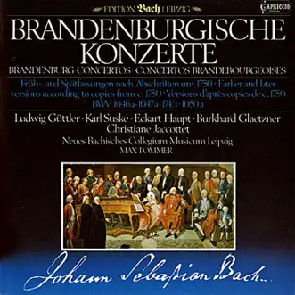 Bach: The Brandenburg Concertos by New Bach Collegium Musicum Leipzig & Max Pommer album reviews, ratings, credits