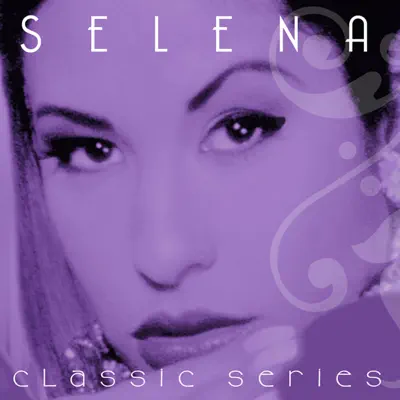 Classic Series, Vol. 4 - Selena
