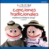 Canciones Tradicionales: Traditional Children's Songs in Spanish artwork