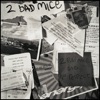 2 Bad Mice - 2 Bad Mice