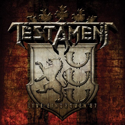 Live at Eindhoven '87 - Testament