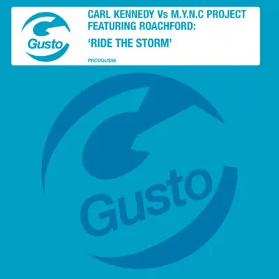 Ride the Storm (Carl Kennedy Club Mix) - Roachford