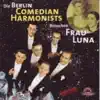Berlin Comedian Harmonists besuchen Frau Luna album lyrics, reviews, download