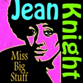 Jean Knight - Mr. Big Stuff