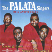 Swing Low, Sweet Chariot (20th Anniversary) - The Palata Singers