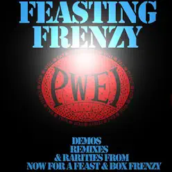 Feasting Frenzy - Pop Will Eat Itself