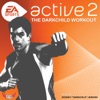 Active 2 - The Darkchild Workout, 2010