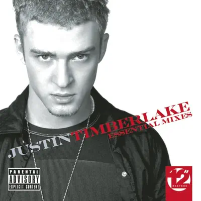12" Masters - The Essential Mixes: Justin Timberlake - Justin Timberlake
