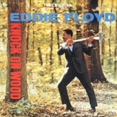 Eddie Floyd - Knock On Wood (Single Version)