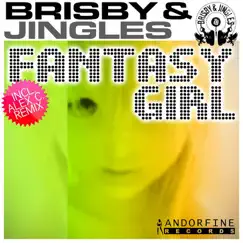 Fantasy Girl (Remixes) by Brisby, Jingles & Brisby & Jingles album reviews, ratings, credits