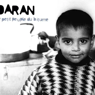 Le petit peuple du bitume - Daran Le petit peuple du bitume - Daran