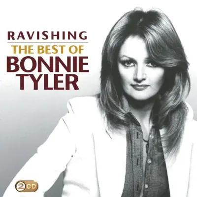 Ravishing - The Best of Bonnie Tyler - Bonnie Tyler