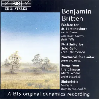 Britten: Fanfare for St. Edmondsbury - Suite No. 1 - Sinfonietta by Jan-Olov Hjelm, Rolf Tilly, Bo Nilsson, Frans Helmerson, Josef Holecek, Marta Schele & Vestysk (West Jutland) Chamber Ensemble album reviews, ratings, credits