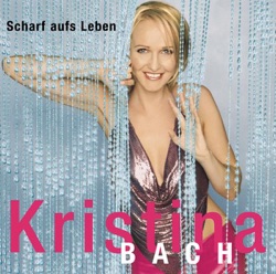 Kristina Bach - Du gehst mir langsam unter die Haut