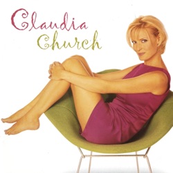 Claudia Church - What's the Matter With You Baby (LP Version)