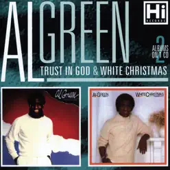 Trust In God/White Christmas - Al Green