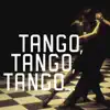 Tango, Tango, Tango… album lyrics, reviews, download