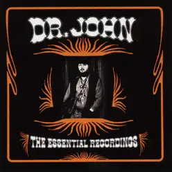 The Essential Recordings - Dr. John