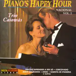 Piano's Happy Hour, Vol. 2 (National Selections) by Trio Caiowas album reviews, ratings, credits