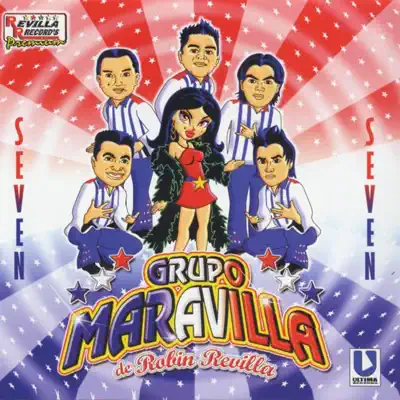 Seven - Grupo Maravilla