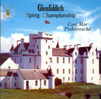 Various Artists - Glenfiddich Piping Championship (Ceol Mor - Piobaireachd) artwork