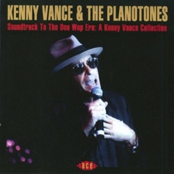 Kenny Vance & The Planotones - It's So Hard To Say Goodbye To Yesterday